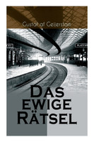 Das ewige Rätsel