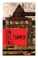 Ein seltsamer Fall (Mystery-Krimi)