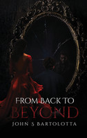 From Back to Beyond