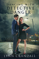 Dancing with Detective Danger