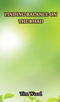 Finding Balance on the Road