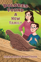 Dolores Found a New Family