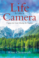 Life Is Like a Camera