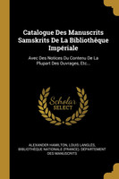 Catalogue Des Manuscrits Samskrits De La Bibliothêque Impériale