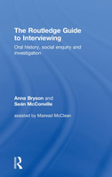 The Routledge Guide to Interviewing