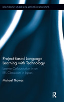 Project-Based Language Learning with Technology