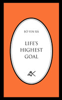 Life's Highest Goal