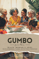 Gumbo for the Black Woman's Soul