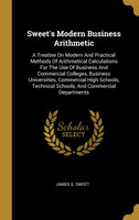 Sweet's Modern Business Arithmetic