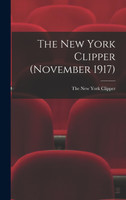The New York Clipper (November 1917)