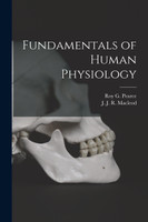 Fundamentals of Human Physiology [microform]