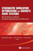 Stochastic Simulation Optimization For Discrete Event Systems