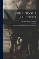 The Lincoln Children; Lincoln Children - Playmates