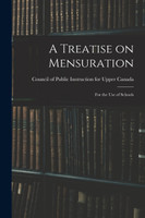 A Treatise on Mensuration