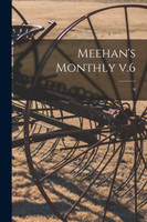 Meehan's Monthly V.6; 6