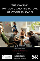 The COVID-19 Pandemic and the Future of Working Spaces