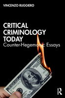 Critical Criminology Today