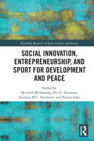 Social Innovation, Entrepreneurship, and Sport for Development and Peace