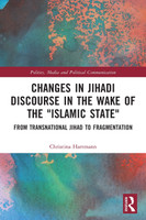 Changes in Jihadi Discourse in the Wake of the "Islamic State"