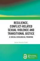 Resilience, Conflict-Related Sexual Violence and Transitional Justice