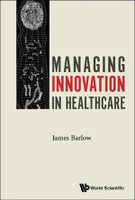 Managing Innovation in Healthcare