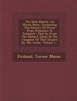 The Shah Nameh