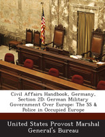 Civil Affairs Handbook, Germany, Section 2D