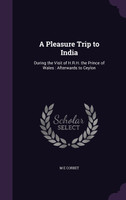 A Pleasure Trip to India
