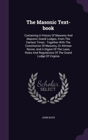 The Masonic Text-book
