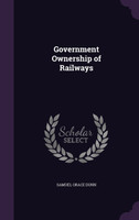 Government Ownership of Railways
