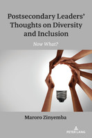 Postsecondary Leaders' Thoughts on Diversity and Inclusion