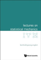 Lectures on Statistical Mechanics