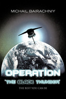 Operation "The Black Thunder"