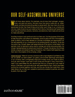Our Self-Assembling Universe