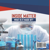 Inside Matter