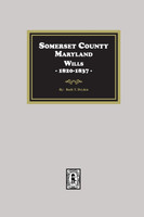 Somerset County, Maryland Wills, 1820-1837