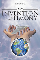 My Invention Testimony