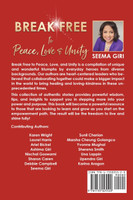 Break Free to Peace, Love and Unity