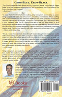 Crow-Blue, Crow-Black