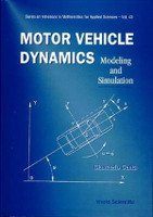 Motor Vehicle Dynamics : Modeling and Simulation