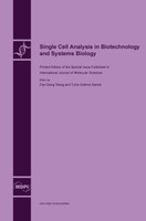 Single Cell Analysis in Biotechnology and Systems Biology