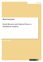 Stock Returns and Option Prices. A Simulation Analysis