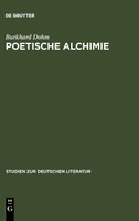 Poetische Alchimie