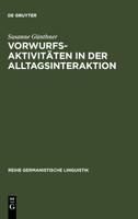 Vorwurfsaktivitäten in der Alltagsinteraktion