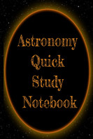 Astronomy Quick Study Notebook