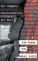 Der längste Abschiedsbrief der Welt