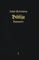 ZAVJET PREDSTOJEĆEG - BIBLIJA BUDUĆNOSTI