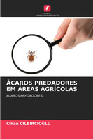 ÁCAROS PREDADORES EM ÁREAS AGRÍCOLAS
