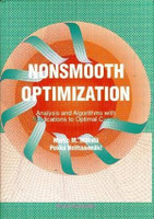 Nonsmooth Optimization : Analysis and Algorithms with Applications to Optimal Control