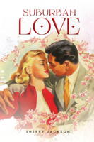 The Suburban Love